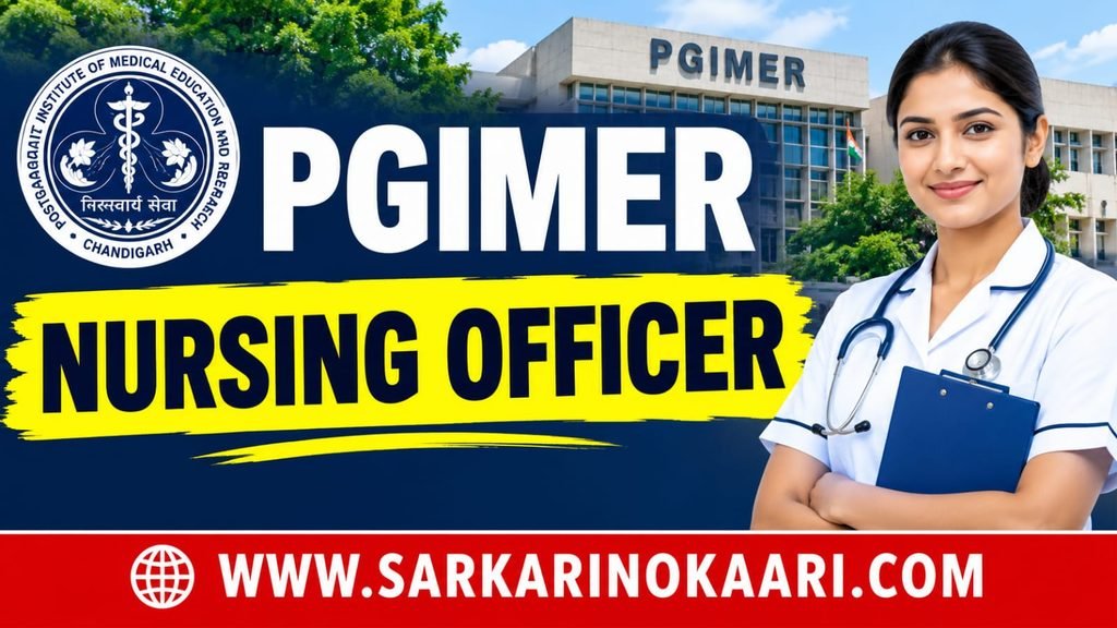 PGIMER Nursing Officer Recruitment 2026