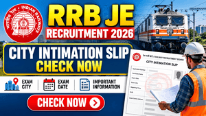 RRB JE City Intimation Slip Cheak 2026